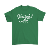 VACCINATED AF Unisex T-Shirt