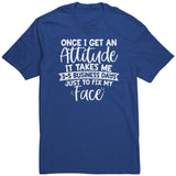 Fix My Face from My Attitude Unisex T-Shirt