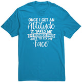Fix My Face from My Attitude Unisex T-Shirt