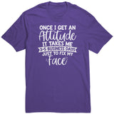 Fix My Face from My Attitude Unisex T-Shirt