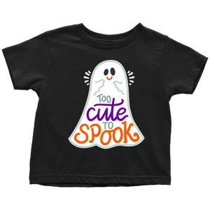 Too CUTE to SPOOK Halloween Toddler T-Shirt - J & S Graphics