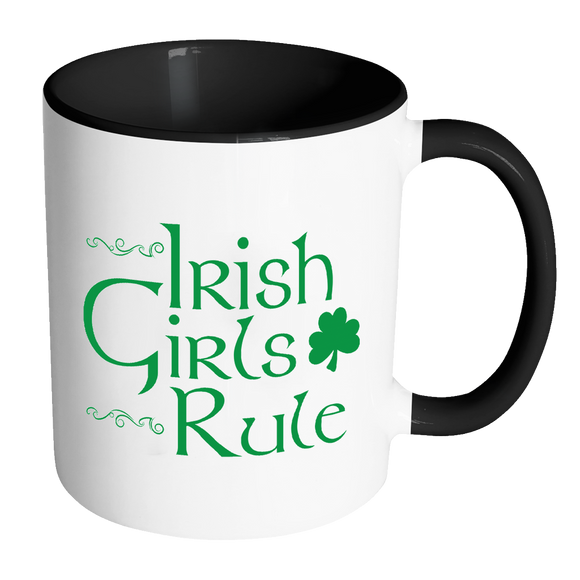 Irish Girls Rule Color Accent Coffee Mug - Choice of Color - J & S Graphics