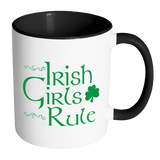 Irish Girls Rule Color Accent Coffee Mug - Choice of Color - J & S Graphics