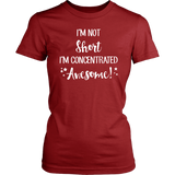 I'm Not Short, I'm Concentrated Awesome! Women's T-shirt - J & S Graphics