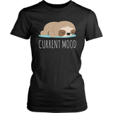 CURRENT MOOD Sloth Women's T-Shirt - J & S Graphics