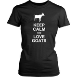 KEEP CALM and LOVE GOATS Women's T-Shirt - J & S Graphics