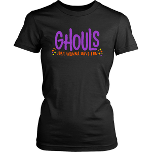 Women's Halloween T-Shirt GHOULS Just Wanna Have Fun - J & S Graphics