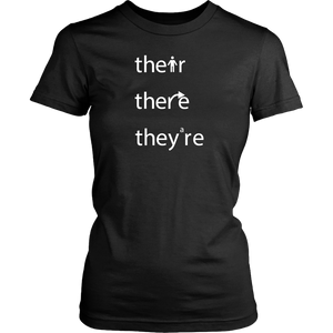 THEIR, THERE and THEY'RE Grammar Women's T-Shirt - J & S Graphics