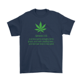 Genesis 1:12 Weed is Good Men's and Women's T-Shirts, Tanks and Hoodies