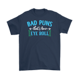 BAD PUNS, That's How Eye Roll Men's T-Shirt