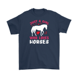 Just a Girl Who Loves HORSES Unisex T-Shirt