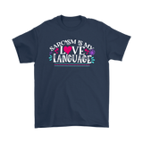 Sarcasm is My Love Language Men's T-Shirt