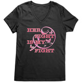 Her Fight is My Fight Breast Cancer Awareness Women's V-Neck T-Shirt