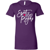 SWEET & PSYCHO Women's T-Shirt