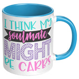 I think my Soulmate might be Carbs 11oz Color Accent COFFEE MUG