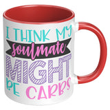 I think my Soulmate might be Carbs 11oz Color Accent COFFEE MUG