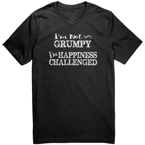 I'm Not Grumpy I'm Happiness Challenged Unisex short sleeve t-shirt