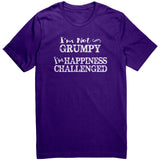 I'm Not Grumpy I'm Happiness Challenged Unisex short sleeve t-shirt