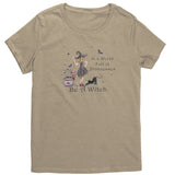 In a World full of Princesses, be a Witch Women's T-Shirt