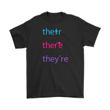 THEIR, THERE and THEY'RE Grammar Men's T-Shirt