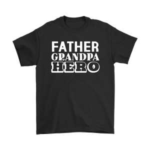 FATHER GRANDPA HERO Men's Short Sleeve T-Shirt