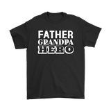 FATHER GRANDPA HERO Men's Short Sleeve T-Shirt