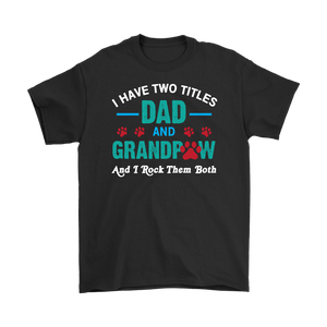 DAD and GRANDPAW T-Shirt, Paw Print, Dog. Dog Grandpa, Grandfather