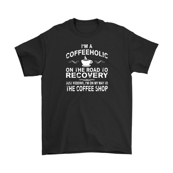 I'm a Coffeeholic Funny Coffee Lovers Men's T-Shirt