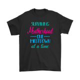 Surviving Motherhood One Meltdown at a Time Unisex T-Shirt
