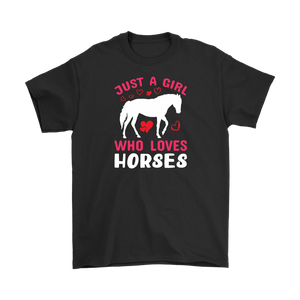 Just a Girl Who Loves HORSES Unisex T-Shirt