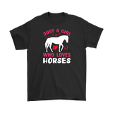 Just a Girl Who Loves HORSES Unisex T-Shirt