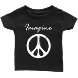 IMAGINE PEACE Short Sleeve Infant T-Shirt - J & S Graphics