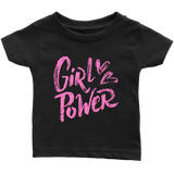 GIRL POWER Snap Infant T-Shirt - J & S Graphics