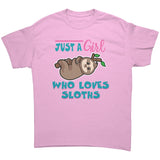 Just a Girl Who Loves Sloths Unisex T-Shirt