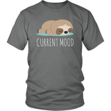 CURRENT MOOD Sloth Unisex T-Shirt - J & S Graphics