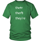 THEIR, THERE and THEY'RE Grammar Unisex T-Shirt - J & S Graphics