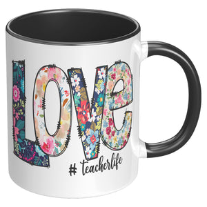 LOVE #teacherlife 11oz Color Accent COFFEE MUG