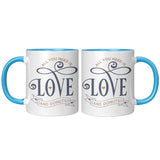 Need Love and Donuts 11oz Color Accent COFFEE MUGS