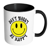 RETRO DON'T WORRY BE HAPPY SMILEY FACE Color Accent Coffee Mug - J & S Graphics