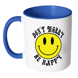 RETRO DON'T WORRY BE HAPPY SMILEY FACE Color Accent Coffee Mug - J & S Graphics