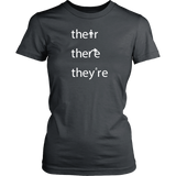 THEIR, THERE and THEY'RE Grammar Women's T-Shirt - J & S Graphics