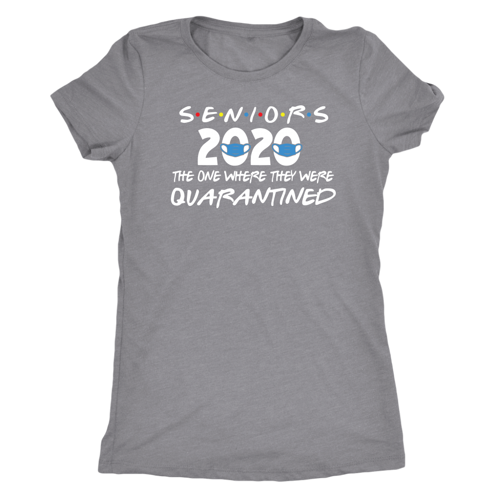 Seniors 2020 hot sale shirts quarantine