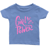 GIRL POWER Snap Infant T-Shirt - J & S Graphics