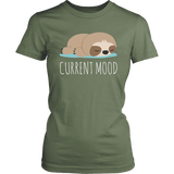 CURRENT MOOD Sloth Women's T-Shirt - J & S Graphics