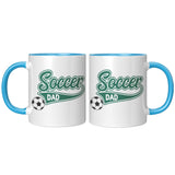 SOCCER DAD 11oz Color Accent COFFEE MUG