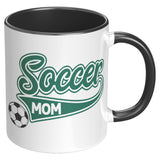 SOCCER MOM 11oz Color Accent COFFEE MUG