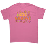 STAY GROOVY Retro Unisex T-Shirt