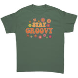 STAY GROOVY Retro Unisex T-Shirt