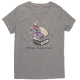STAY MAGICAL Cute Witch Women's T-Shirt