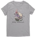 STAY MAGICAL Cute Witch Women's T-Shirt